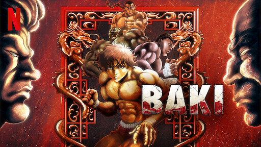 Watch BAKI  Netflix Official Site